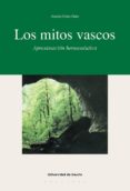 los mitos vascos: aproximacion hermeneutica (ebook)-9788498306835 los mitos vascos: aproximacion hermeneutica (ebook)-9788498306835