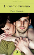 el cuerpo humano-paolo giordano-9788498386035 el cuerpo humano-paolo giordano-9788498386035