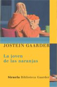 la joven de las naranjas (ebook)-jostein gaarder-9788498415735 la joven de las naranjas (ebook)-jostein gaarder-9788498415735