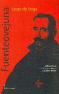 fuenteovejuna-felix lope de vega carpio-9788498456035 fuenteovejuna-felix lope de vega carpio-9788498456035