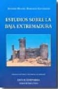 estudios sobre la baja extremadura-antonio m. barragan-lancharro-9788498521535 estudios sobre la baja extremadura-antonio m. barragan-lancharro-9788498521535