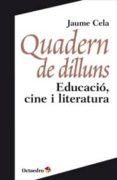 quadern de dilluns-jaume cela-9788499213835 quadern de dilluns-jaume cela-9788499213835
