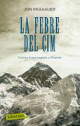 la febre del cim-jon krakauer-9788499301235 la febre del cim-jon krakauer-9788499301235