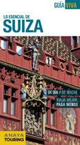 suiza 2014 (guia viva)-luis argeo fernandez-isabel urueña cuadrado-9788499356235 suiza 2014 (guia viva)-luis argeo fernandez-isabel urueña cuadrado-9788499356235