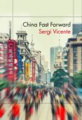 china fast forward-9788499425535 china fast forward-9788499425535
