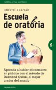 escuela de oratoria (ebook)-manuel pimentel siles-9788499448435 escuela de oratoria (ebook)-manuel pimentel siles-9788499448435