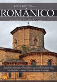 breve historia del románico (ebook)-carlos j. taranilla de la varga-9788499677835 breve historia del románico (ebook)-carlos j. taranilla de la varga-9788499677835