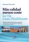 mas calidad menos coste. la via lean healthcare-9788499693835 mas calidad menos coste. la via lean healthcare-9788499693835