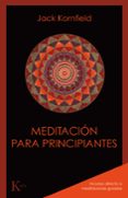 meditacion para principiantes-jack kornfield-9788499886435 meditacion para principiantes-jack kornfield-9788499886435