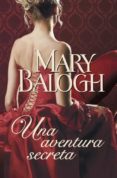 una aventura secreta-mary balogh-9788499895635 una aventura secreta-mary balogh-9788499895635