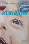 o menino que sorri com os olhinhos (ebook)-joanna do couto e silva mourão-9788554548735 o menino que sorri com os olhinhos (ebook)-joanna do couto e silva mourão-9788554548735
