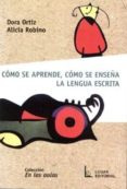 como se aprende, como se enseña la lengua escrita-dora ortiz-9789508921635 como se aprende, como se enseña la lengua escrita-dora ortiz-9789508921635
