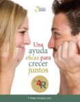 las 4r. una ayuda eficaz para crecer juntos (ebook)-9789562468435 las 4r. una ayuda eficaz para crecer juntos (ebook)-9789562468435
