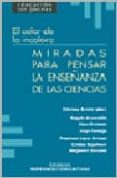 miradas para pensar la enseñanza de las ciencias: el color de lo incoloro-silvina (dir.) gvirtz-9789875380035 miradas para pensar la enseñanza de las ciencias: el color de lo incoloro-silvina (dir.) gvirtz-9789875380035