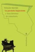 paciente impaciente y otras historias de consultorio-rolando martiña-9789876091435 paciente impaciente y otras historias de consultorio-rolando martiña-9789876091435