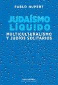 judaismo liquido (ebook)-9789876913935 judaismo liquido (ebook)-9789876913935