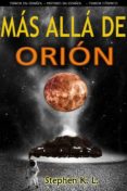 Mejores descargas gratuitas de libros electrónicos MAS ALLÁ DE ORIÓN in Spanish 9791221343335 de  MOBI FB2 RTF