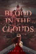 BLOOD IN THE CLOUDS  (edición en inglés)