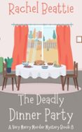 THE DEADLY DINNER PARTY