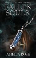 Libros de ingles para descargar FALLEN SOULS  (edición en inglés) 9798990211735 de AMELIA ROSE