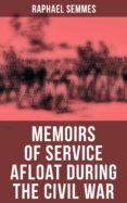 Se descarga gratis ebooks MEMOIRS OF SERVICE AFLOAT DURING THE CIVIL WAR MOBI PDB DJVU