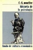 historia de la psicologia: de la antiguedad hasta nuestros dias-fernand lucien mueller-9789681603748 historia de la psicologia: de la antiguedad hasta nuestros dias-fernand lucien mueller-9789681603748