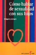 como hablar de sexualidad con sus hijos-vivianne hiriart riedermann-9789688536247 como hablar de sexualidad con sus hijos-vivianne hiriart riedermann-9789688536247