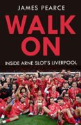 WALK ON