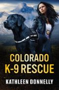 COLORADO K-9 RESCUE