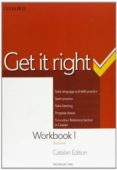 get it right 1: woorkbook (catalan ed.)-9780194746045 get it right 1: woorkbook (catalan ed.)-9780194746045