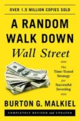 a random walk down wall street: the time-tested strategy for successful investing-burton g. malkiel-9780393352245 a random walk down wall street: the time-tested strategy for successful investing-burton g. malkiel-9780393352245