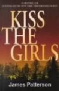 kiss the girls-james patterson-9780446601245 kiss the girls-james patterson-9780446601245
