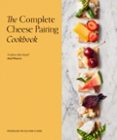 THE COMPLETE CHEESE PAIRING COOKBOOK-16190100-otro-formato