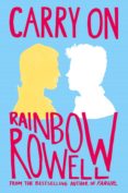carry on: the rise and fall of simon snow-rainbow rowell-9781447266945 carry on: the rise and fall of simon snow-rainbow rowell-9781447266945