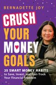 CRUSH YOUR MONEY GOALS  (edición en inglés)