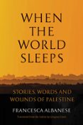 WHEN THE WORLD SLEEPS