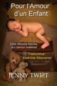 Ebooks para descargar a ipad POUR L'AMOUR D'UN ENFANT PDF DJVU MOBI 9781667432045 in Spanish