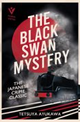 THE BLACK SWAN MYSTERY  (edición en inglés)