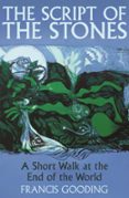 THE SCRIPT OF THE STONES