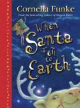 when santa fell to earth-cornelia funke-9781905294145 when santa fell to earth-cornelia funke-9781905294145