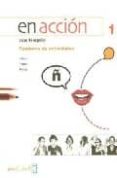 en accion 1: cuaderno de actividades i (ele: español lengua extra njera) (incluye audio-cd)-elena et al. verdia-9782090343045 en accion 1: cuaderno de actividades i (ele: español lengua extra njera) (incluye audio-cd)-elena et al. verdia-9782090343045