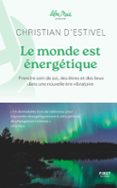 Descarga de libros de audio gratis para mp3 LE MONDE EST ÉNERGÉTIQUE  (edición en francés) 9782412098745 CHM RTF DJVU (Spanish Edition)