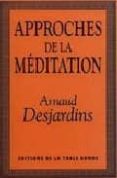 approches de la meditation-arnaud desjardins-9782710309345 approches de la meditation-arnaud desjardins-9782710309345