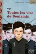 TOUTES LES VIES DE BENJAMIN-1833702-otro-formato