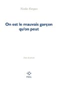 ON EST LE MAUVAIS GARÇON QU'ON PEUT  (edición en francés)