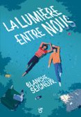 LA LUMIÈRE ENTRE NOUS – ROMANCE K-CULTURE – LECTURE ROMAN YOUNG ADULT – DÈS 15 ANS  (edición en francés)