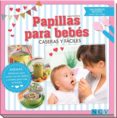 papillas para bebes caseras y faciles-9783625006145 papillas para bebes caseras y faciles-9783625006145