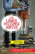 los libros que leímos juntos (ebook)-alice ozma-9786070728945 los libros que leímos juntos (ebook)-alice ozma-9786070728945