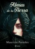 almas de la tierra (ebook)-mauricio paredes-9786070741845 almas de la tierra (ebook)-mauricio paredes-9786070741845