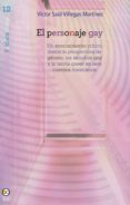 el personaje gay (ebook)-9786078560745 el personaje gay (ebook)-9786078560745